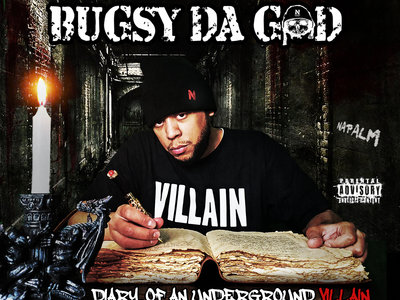 Bugsy Da God - Diary of a Underground Villain (LIMITED EDITION) main photo