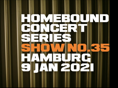 Ticket for Homebound Concert Series Show No.35 (Hamburg) main photo