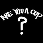areyouacopband thumbnail