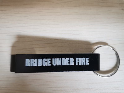 Bridge Under Fire Bottle Openner main photo