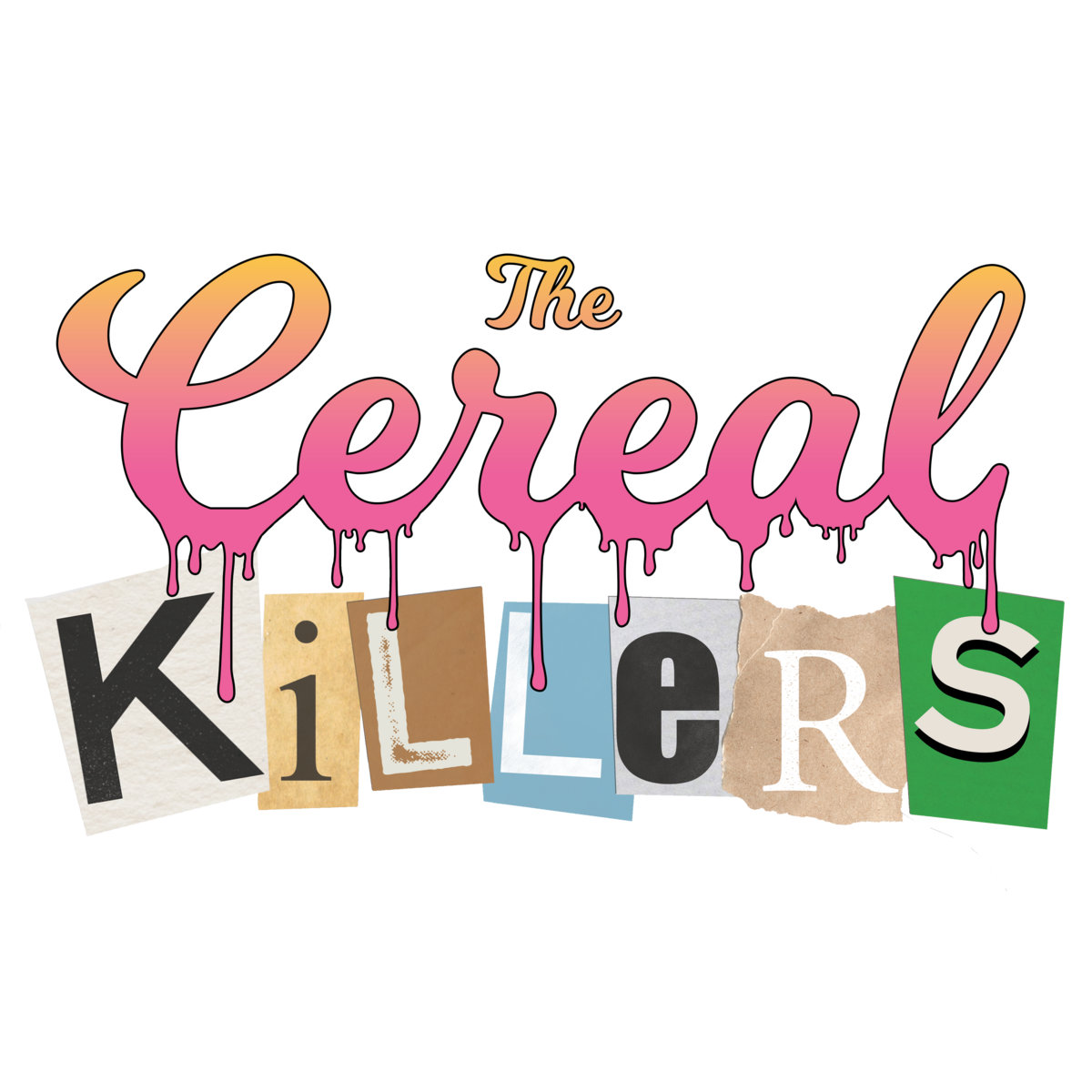 Snap Crackle Pop Punk The Cereal Killers THE CEREAL KILLERS