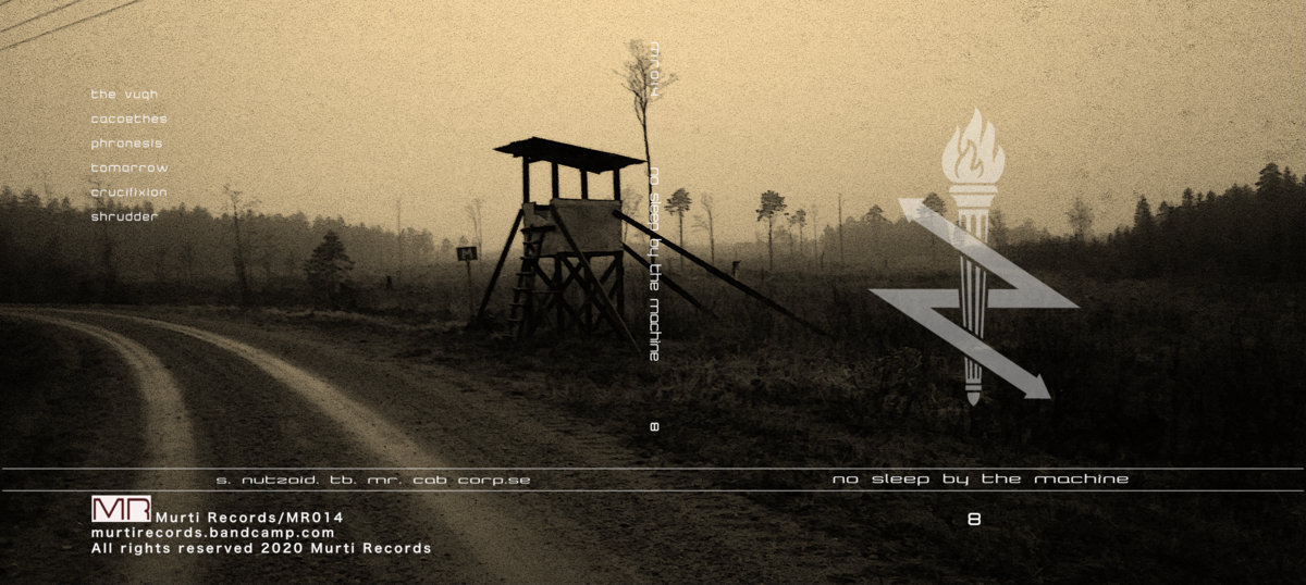 8 | No Sleep By The Machine | Murti Records