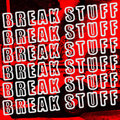 Break Stuff image