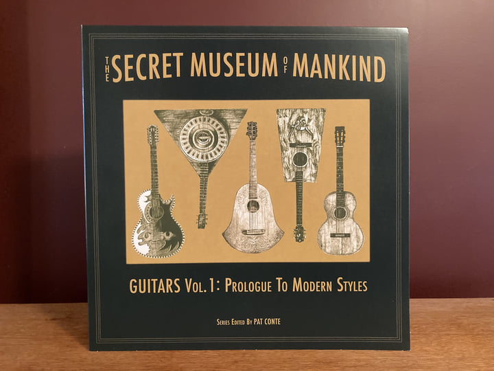 Secret Museum of Mankind - Guitars Vol. 1: Prologue to Modern