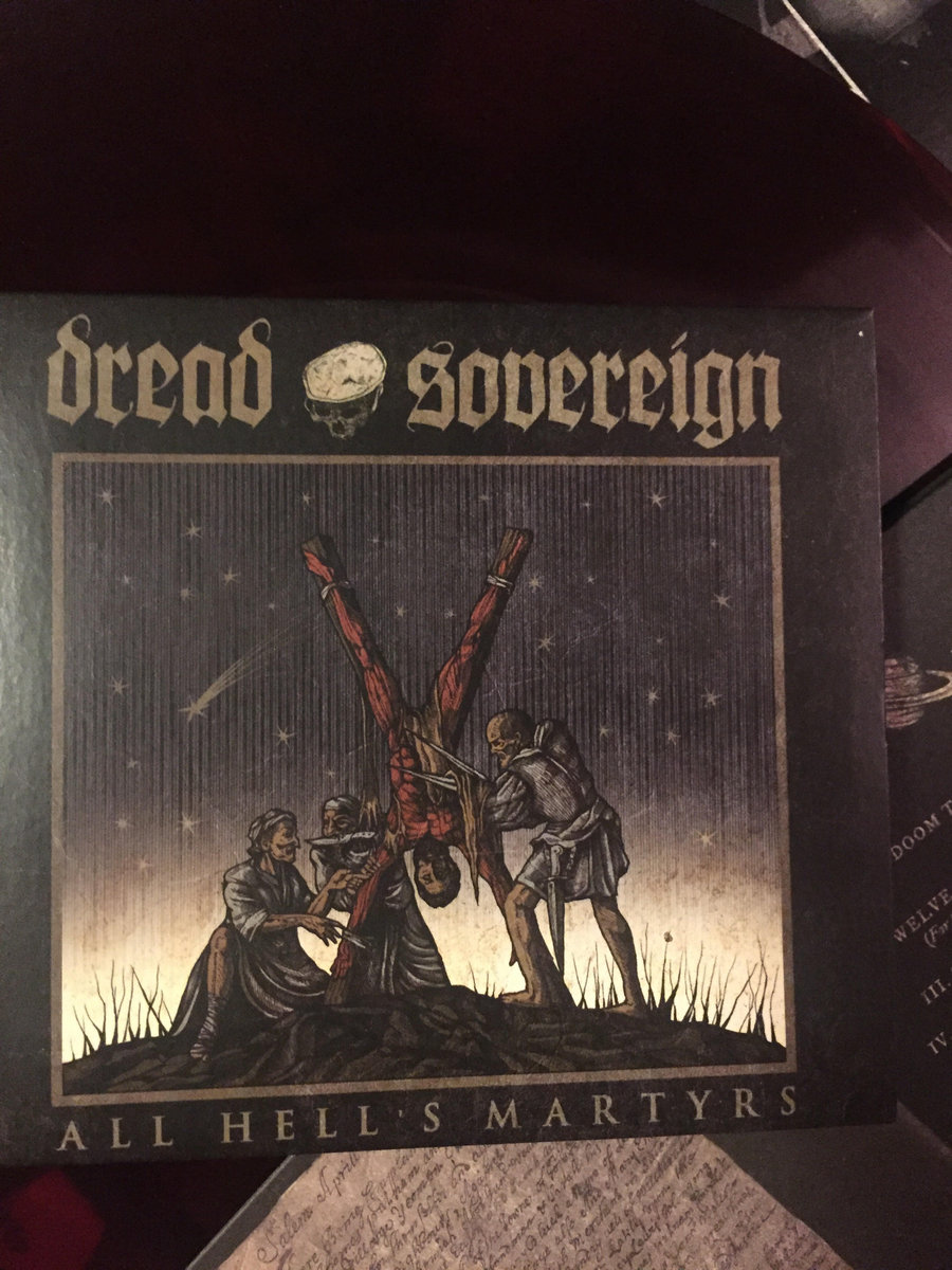 ALL HELL'S MARTYRS | DREAD SOVEREIGN | Dread Sovereign