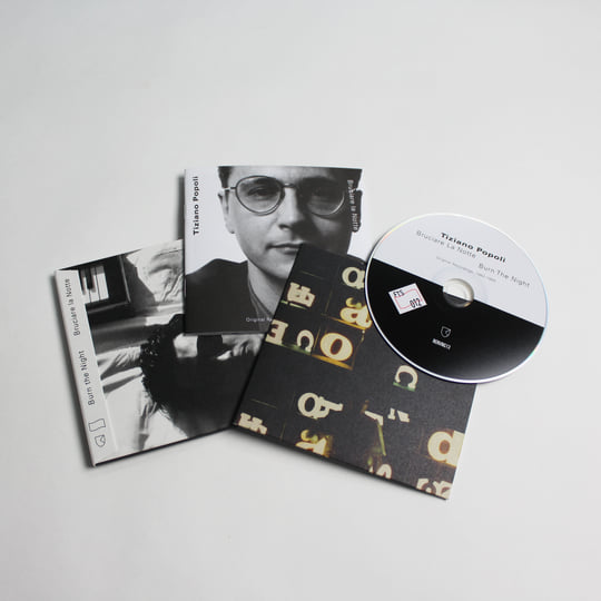 Burn the Night / Bruciare la Notte: Original Recordings, 1983–1989