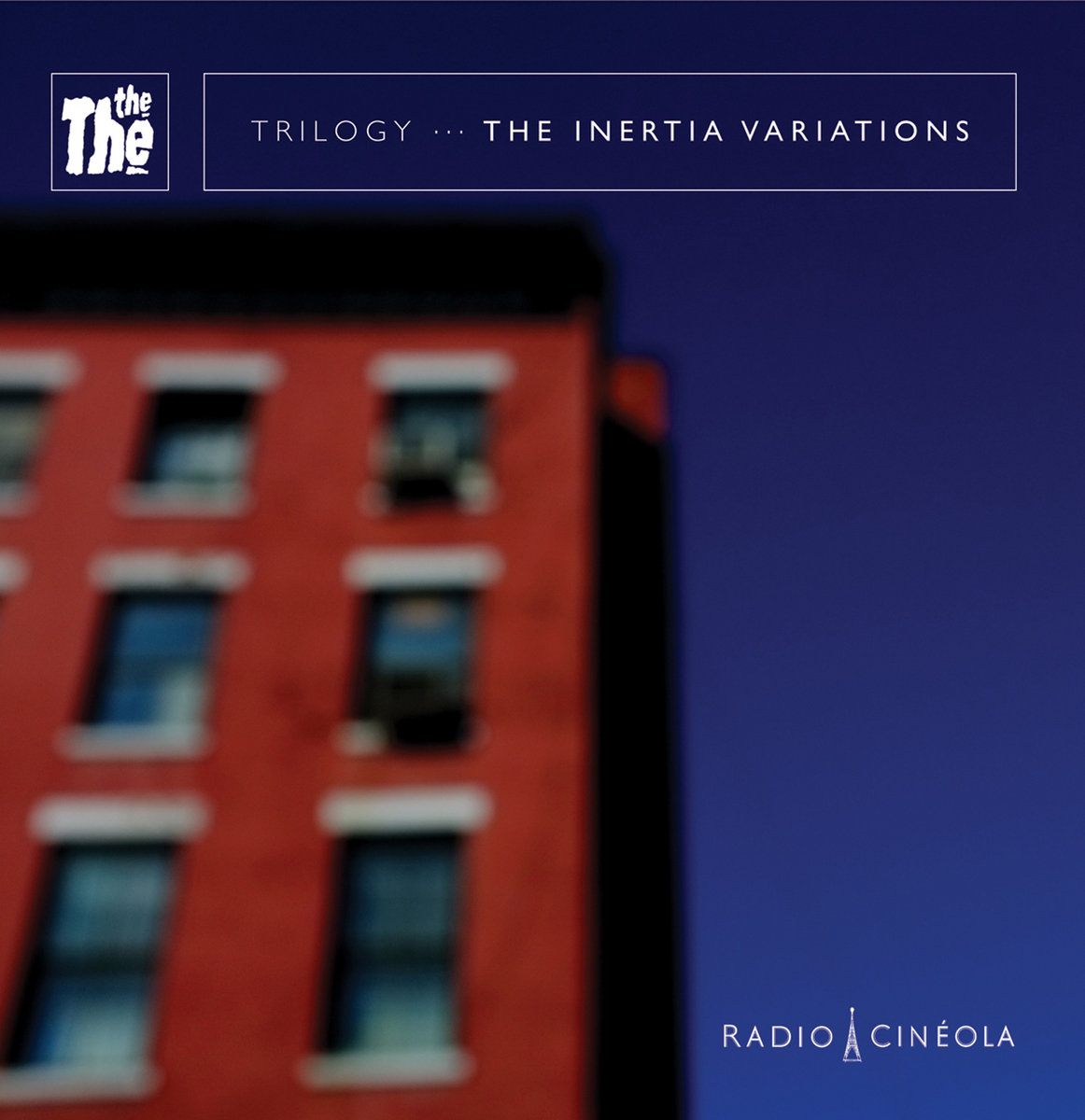 洋楽 THE THE / Radio Cineola Trilogy 3CD RADIO CINÉOLA: TRILOGY | THE THE