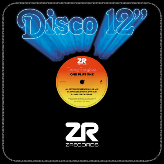 One Plus One (Dave Lee Mixes) | Leroy Burgess | Z Records