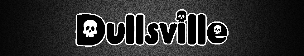 Dullsville — Photo