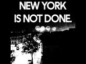 NEW YORK IS NOT DONE T-SHIRT photo 