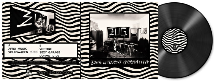 ZUG! ZUG! ZUG! | ZONA UTOPICA GARANTITA | Oráculo Records