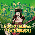 Psycho Sally & the Switchblades image