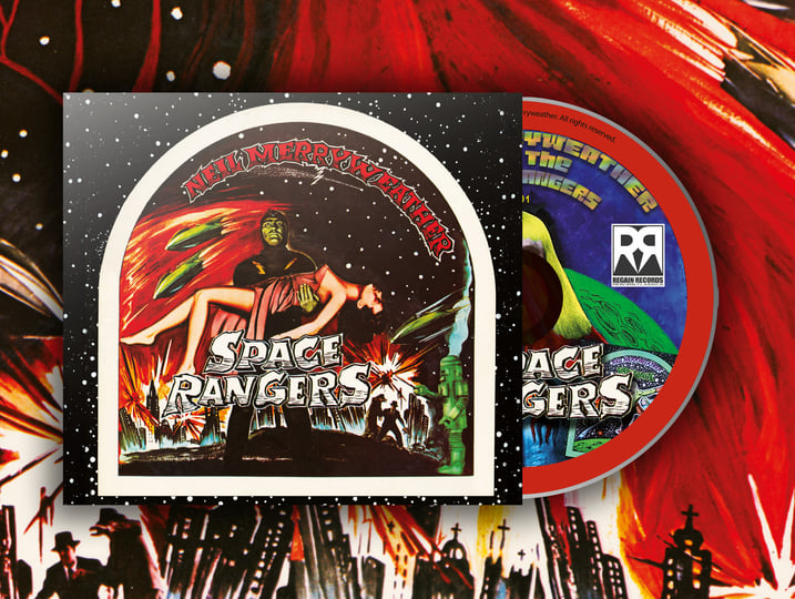 Space Rangers | Neil Merryweather & the Space Rangers | Regain Records