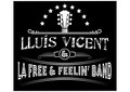 Lluís Vicent&La Free&Feelin'Band image