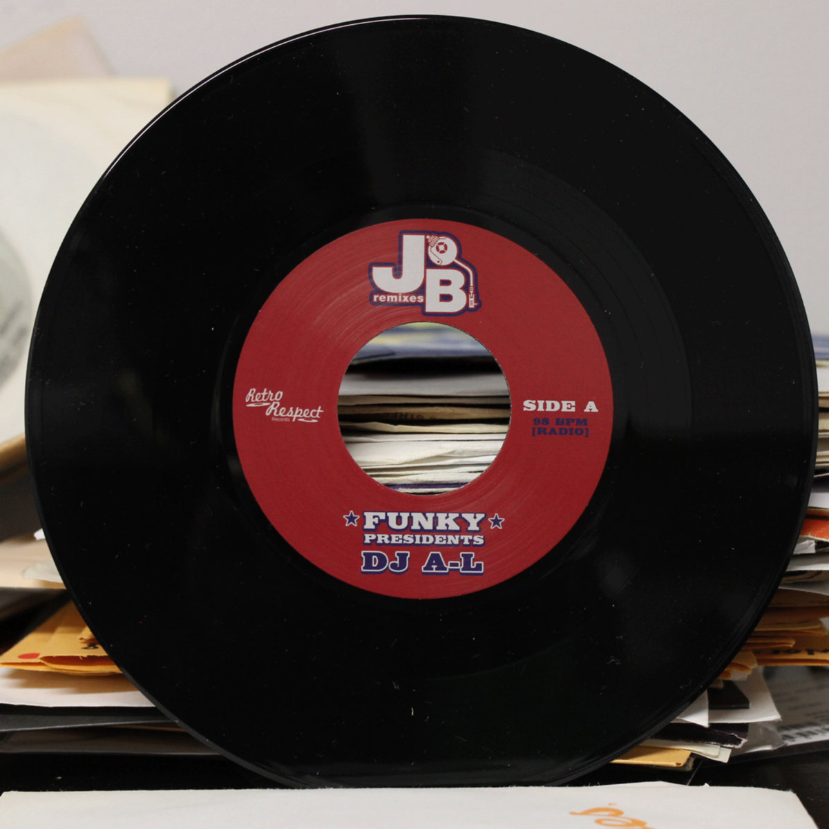 7” DJ A-L - FUNKY PRESIDENTS / OE VS JBS PE VS. The JB's (DJ A-L Remix) | JB & The Forefathers of Rap