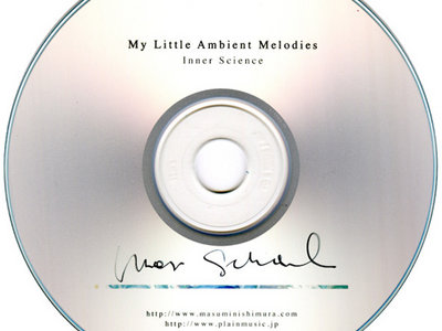 Inner Science - My Little Ambient Melodies - CD-R main photo