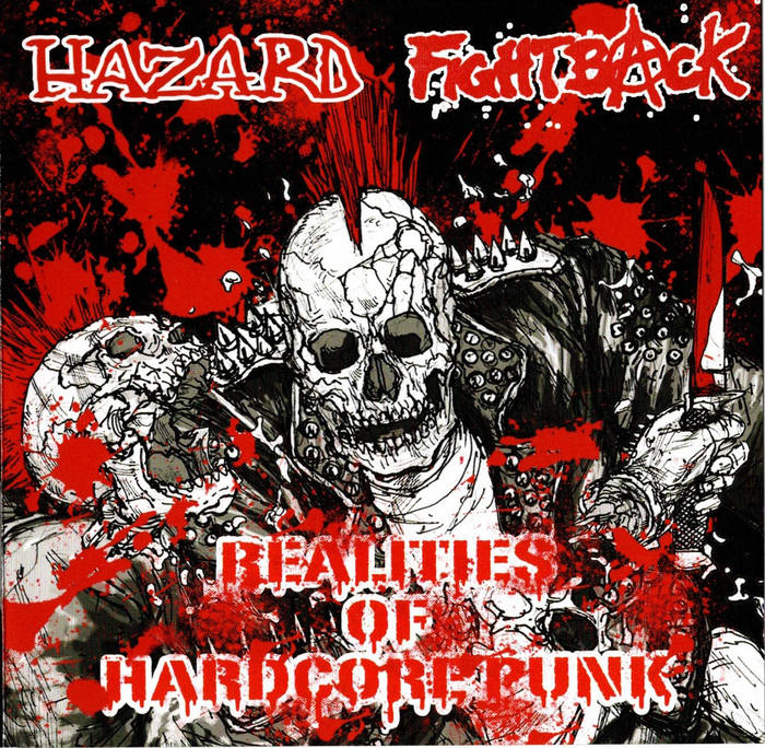 Realities Of Hardcore Punk | HAZARD // FIGHTBACK