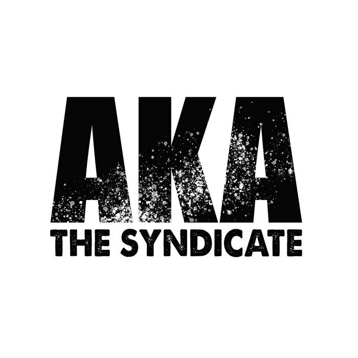 AKA The Syndicate (Album) | AKA The Syndicate