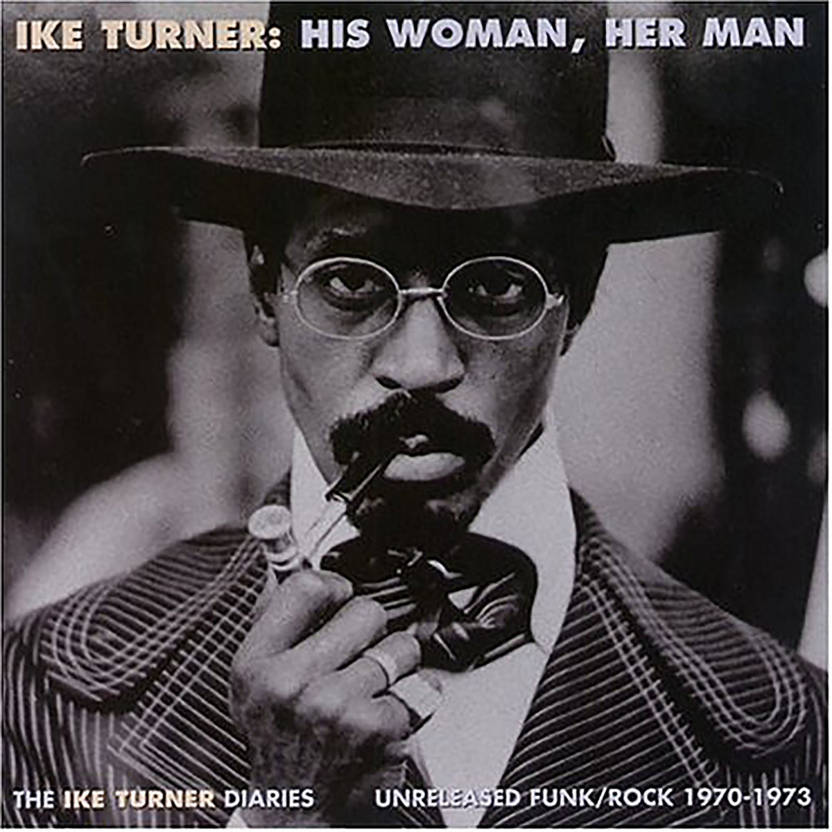 His Woman, Her Man Ike and Tina Turner