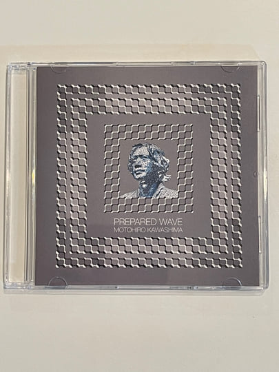 Prepared Wave | Motohiro Kawashima | Motohiro Kawashima（川島基宏）