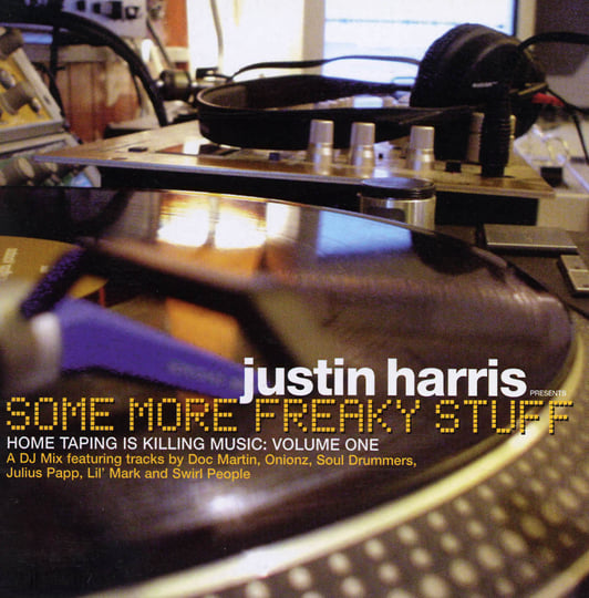 Justin Harris presents Some More Freaky Stuff - Home Taping Is