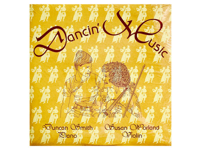 Susan Worland & Duncan Smith - Dancin' Music (vinyl LP only) main photo