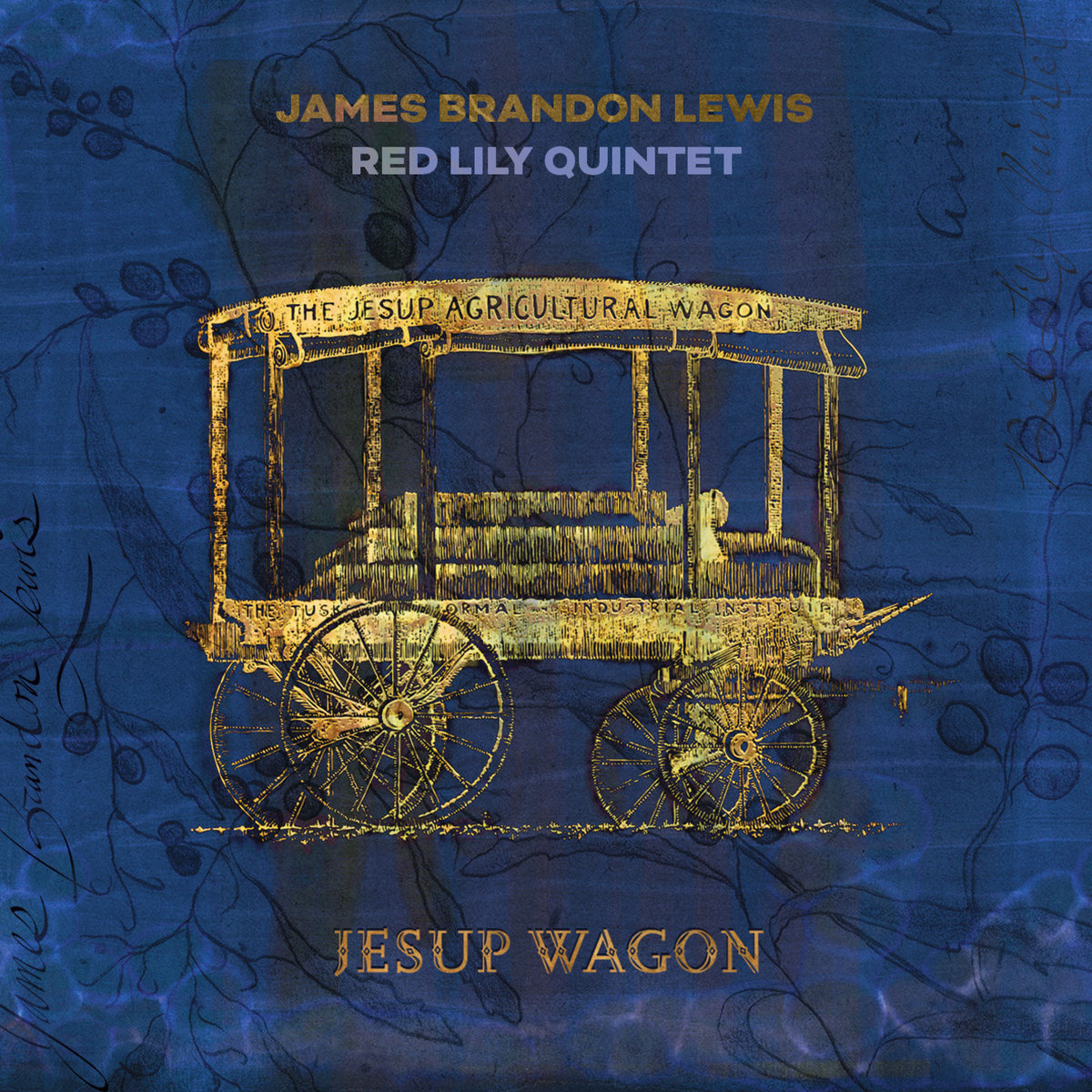 Jesup Wagon | James Brandon Lewis / Red Lily Quintet | James Brandon Lewis