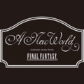 A New World: intimate music from FINAL FANTASY image