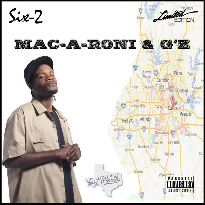 洋楽 6Two / Mac-A-Roni And G's g-rap g-funk Mac-A-Roni & G'Z Limited Edition | Six2