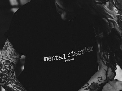MENTAL DISORDER · T-SHIRT main photo