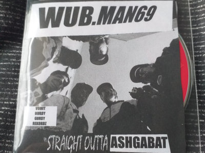 Straight Outta Ashgabat (Mini CDr Compilation Limited To 5 Copies) main photo