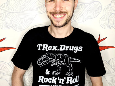 TRex Drugs & Rock'n'Roll T-Shirt Assorted Colors main photo