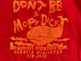 RIP Charlie McAlister 2018 DON’T BE A MOPY DICK T-Shirt Medium photo 