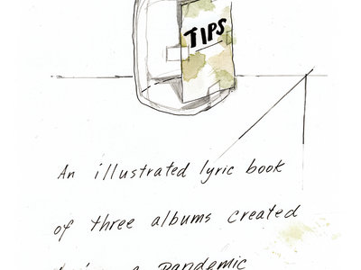 TIPS: Illustrated Lyric Book (Signed) main photo