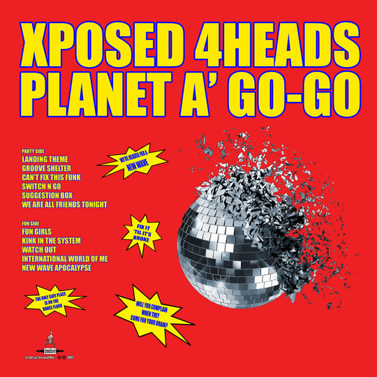 Planet A' Go-Go | Xposed 4Heads