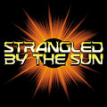 Strangled By the Sun image