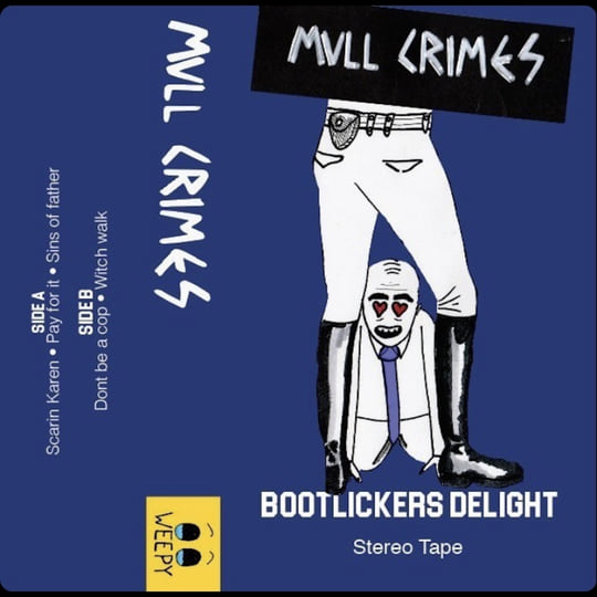 Bootlicker's Delight | MVLL CRIMES