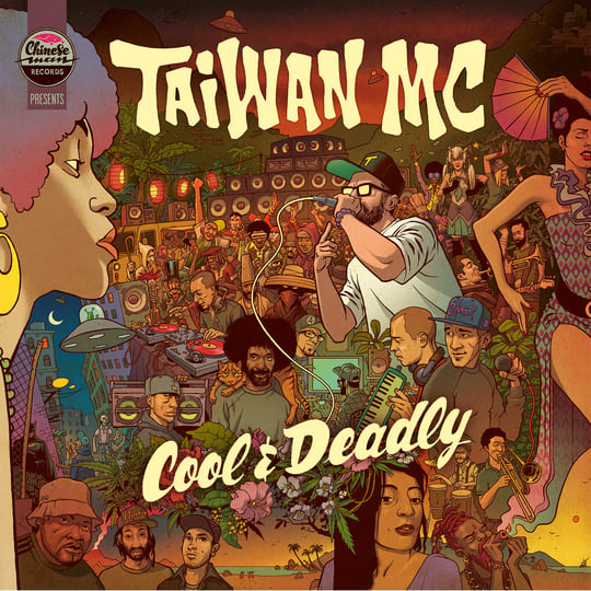Cool & Deadly | Taiwan MC | Chinese Man Records