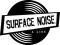 Surface Noise Zine image