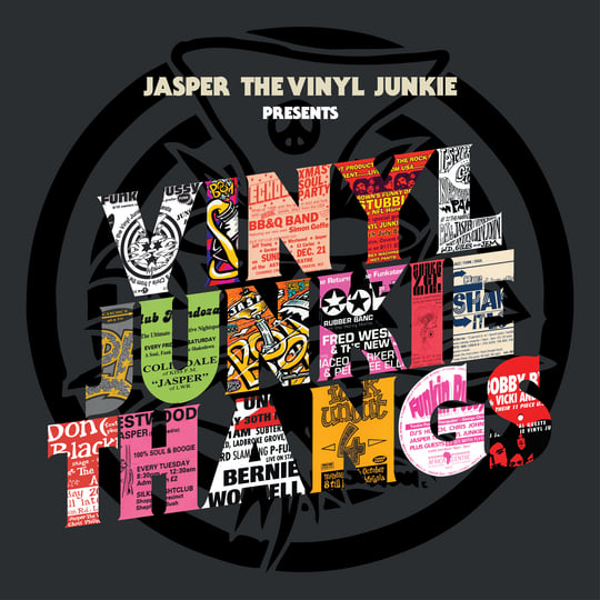 Jasper The Vinyl Junkie / Various / Vinyl Junkie Thangs Jasper The Vinyl Junkie / Various / Vinyl Junkie Thangs