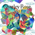 Charley Rose Trio image
