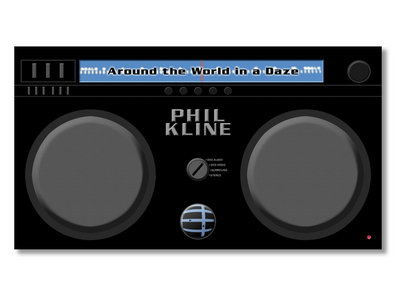 Phil Kline: Around the World in a Daze main photo
