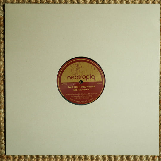 Two Right Wrongans - System Error (Neotropiq 001) | Silverlining