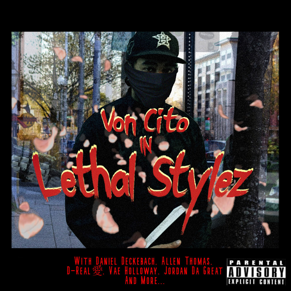 Lethal Stylez (Slowed & Chopped by DJ Red) | Von Cito