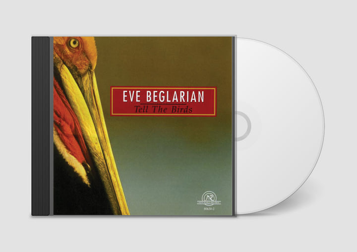 Tell the Birds | Eve Beglarian | New World Records
