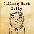 Calling Back Kelly image