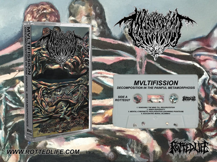 Decomposition In the Painful Metamorphosis | Mvltifission | Rotted