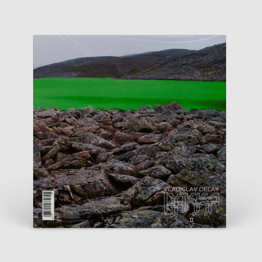 RAKKA Ⅱ/VLADISLAV DELAY Vladislav Delay – Rakka II – Vinyl (LP, Album), 2021