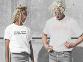 Tell Your Friends Unisex Tee photo 
