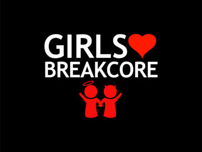 GIRLS LOVE BREAKCORE (LIMITED EDITION GIRLS T-SHIRTS) main photo